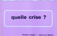 Quelle crise?